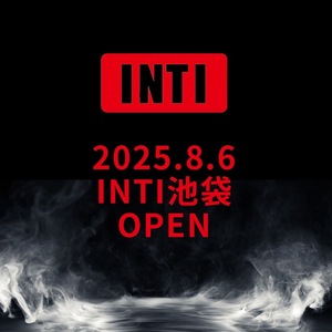 【新店】INTI池袋オープンおよび予約開始日のお知らせ
